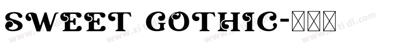 SWEET GOTHIC字体转换 SWEET GOTHIC字体转换